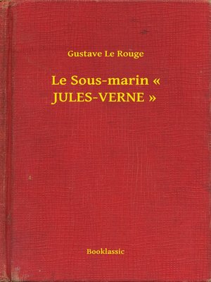 cover image of Le Sous-marin « JULES-VERNE »